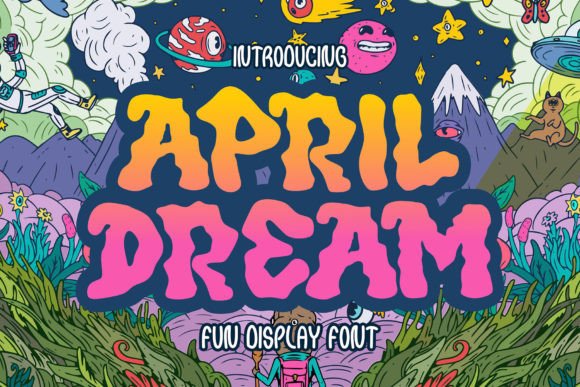 April Dream: The Charismatic Display Font for Bold Visual Design