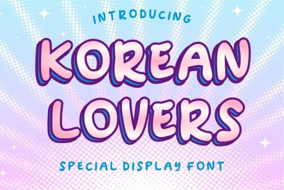 Korean Lovers: An Enchanting Font for Whimsical Design