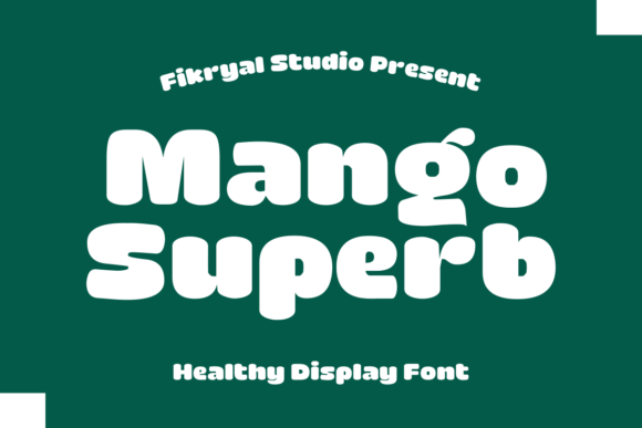 Mango Superb: Infusing Vitality into Modern Typography