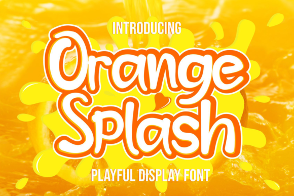 Orange Splash: A Versatile Font for Vibrant Designs